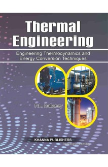 Thermal Engineering (Engineering Thermodynamics & Energy Conversion Techniques)